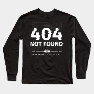404 ERROR Long Sleeve T-Shirt